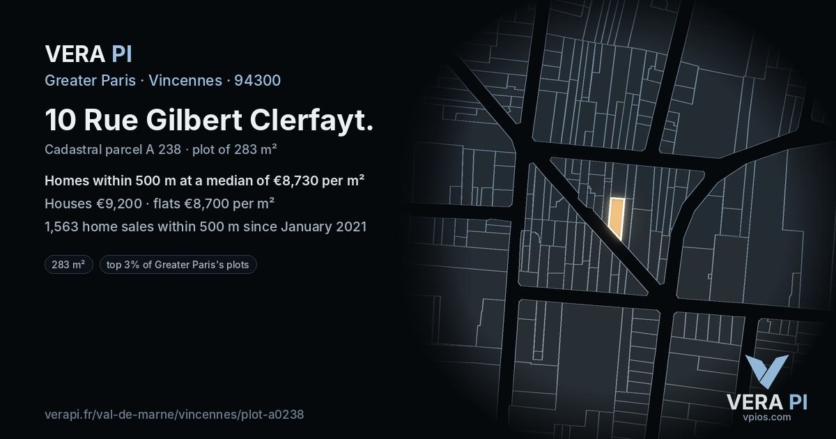 10 Rue Gilbert Clerfayt, Vincennes at night – the plot lit, the parcels around coloured by the prices near them