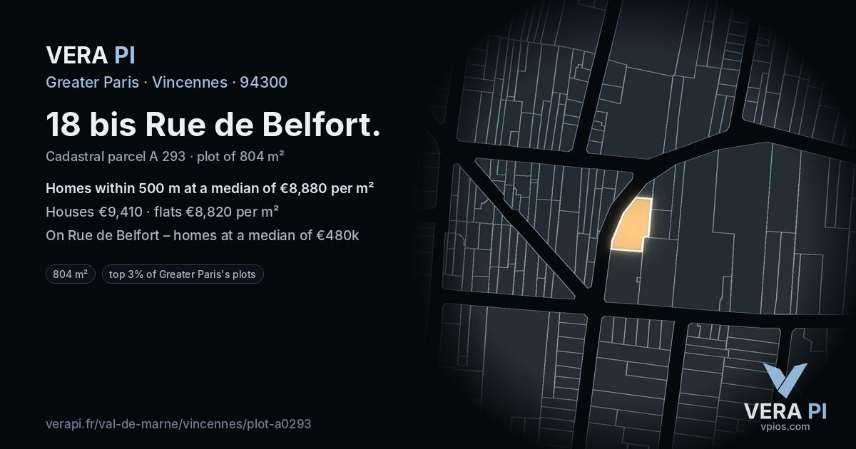 18 bis Rue de Belfort, Vincennes at night – the plot lit, the parcels around coloured by the prices near them