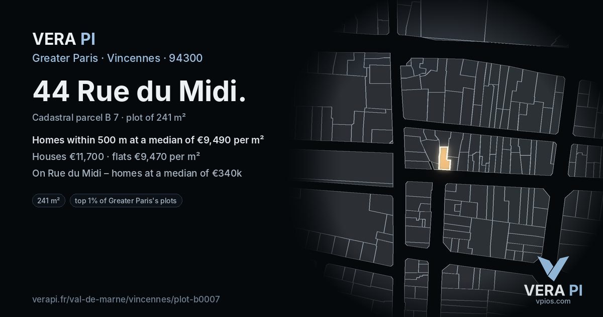 44 Rue du Midi, Vincennes at night – the plot lit, the parcels around coloured by the prices near them