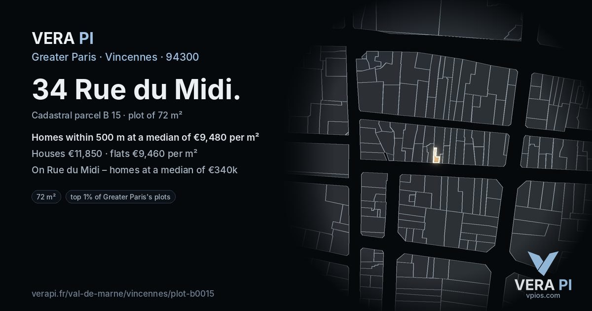 34 Rue du Midi, Vincennes at night – the plot lit, the parcels around coloured by the prices near them