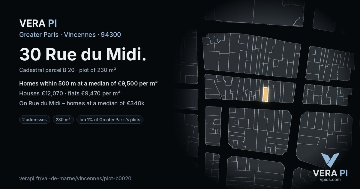 30 Rue du Midi, Vincennes at night – the plot lit, the parcels around coloured by the prices near them