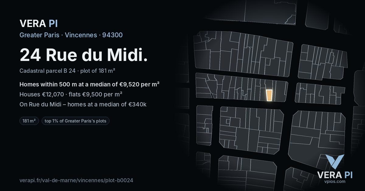 24 Rue du Midi, Vincennes at night – the plot lit, the parcels around coloured by the prices near them