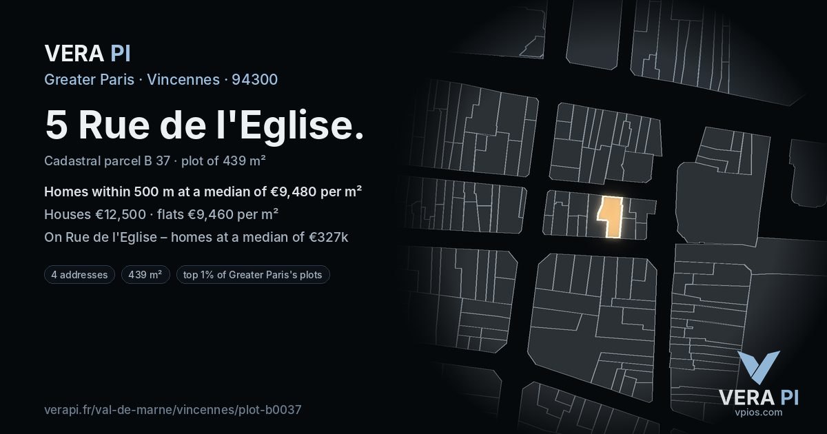 5 Rue de l'Eglise, Vincennes at night – the plot lit, the parcels around coloured by the prices near them