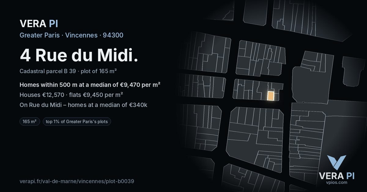 4 Rue du Midi, Vincennes at night – the plot lit, the parcels around coloured by the prices near them