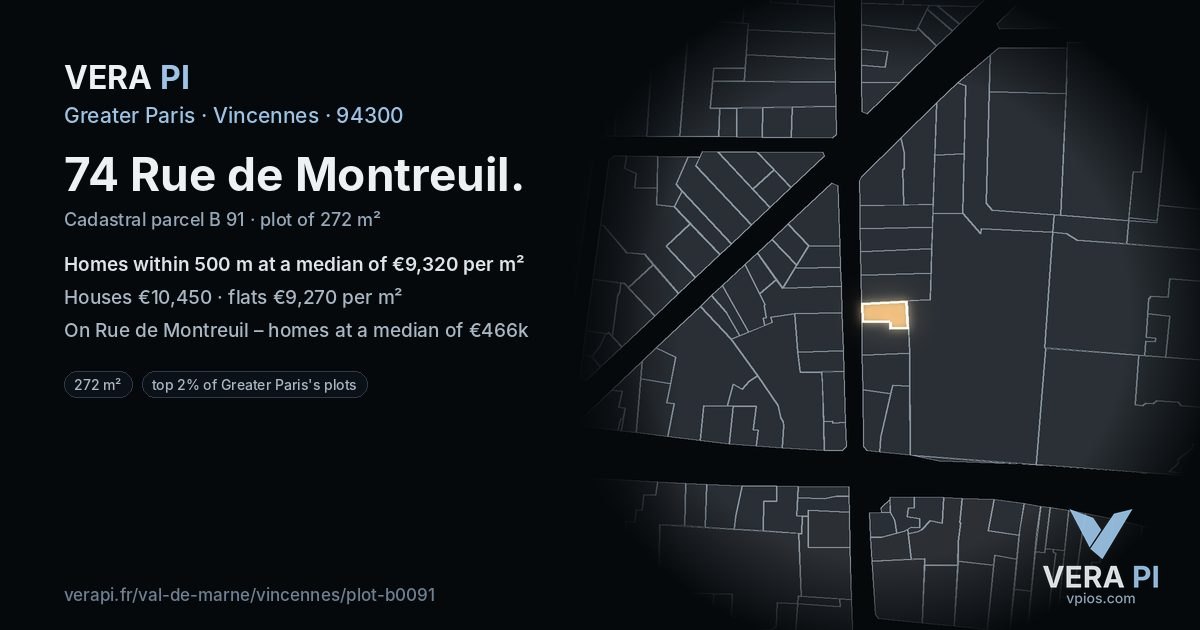 74 Rue de Montreuil, Vincennes at night – the plot lit, the parcels around coloured by the prices near them