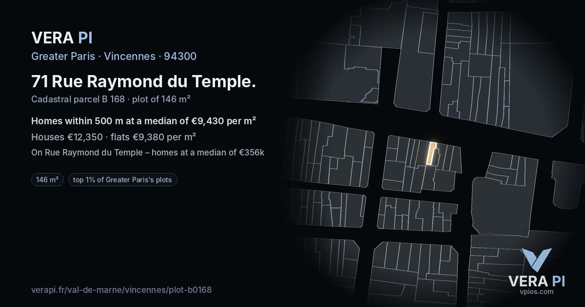 71 Rue Raymond du Temple, Vincennes at night – the plot lit, the parcels around coloured by the prices near them
