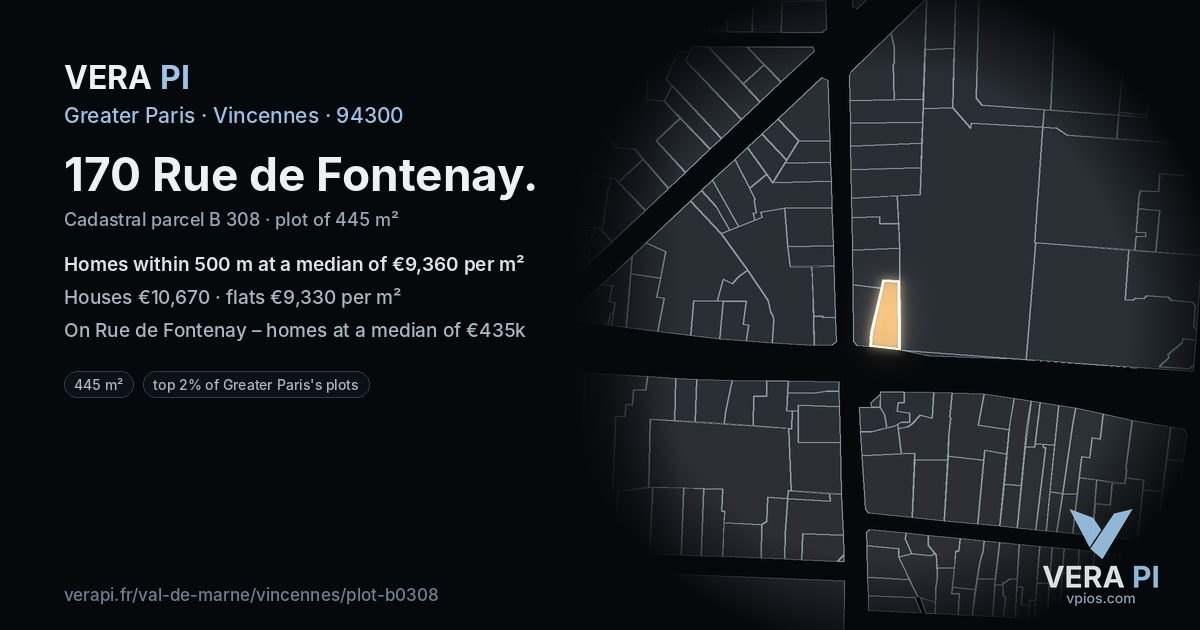 170 Rue de Fontenay, Vincennes at night – the plot lit, the parcels around coloured by the prices near them