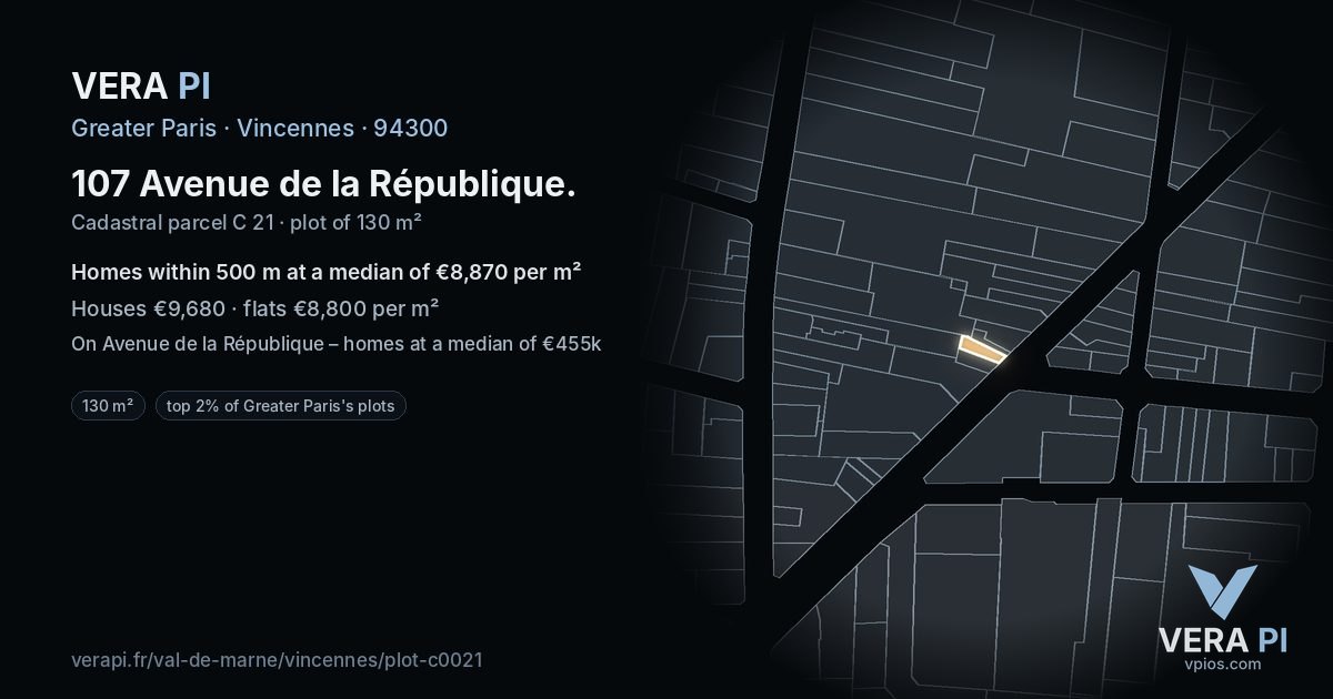 107 Avenue de la République, Vincennes at night – the plot lit, the parcels around coloured by the prices near them