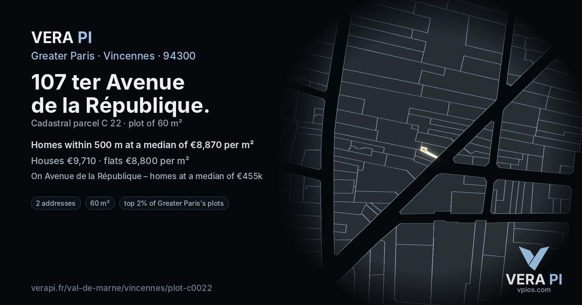107 ter Avenue de la République, Vincennes at night – the plot lit, the parcels around coloured by the prices near them
