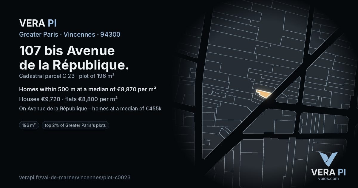 107 bis Avenue de la République, Vincennes at night – the plot lit, the parcels around coloured by the prices near them
