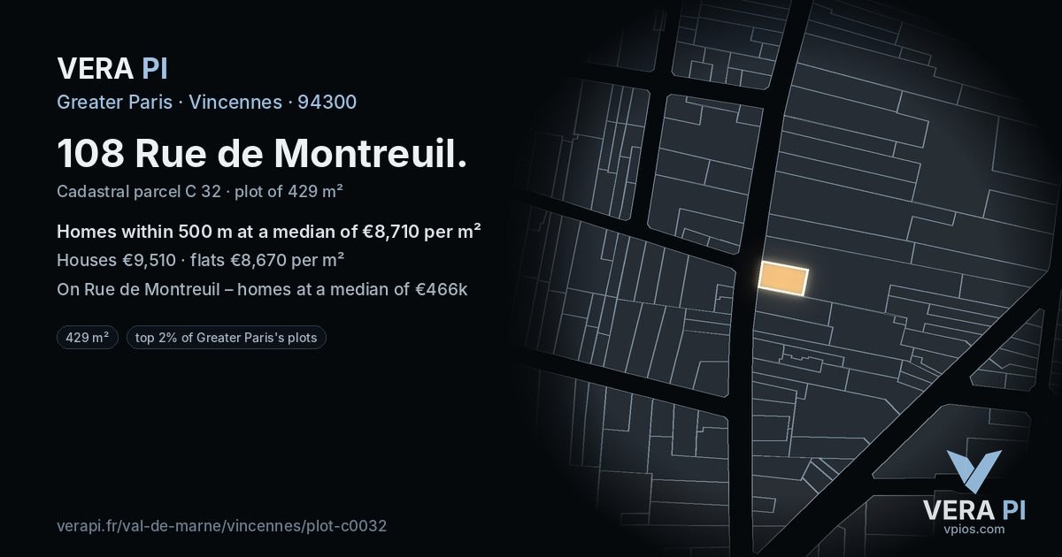 108 Rue de Montreuil, Vincennes at night – the plot lit, the parcels around coloured by the prices near them