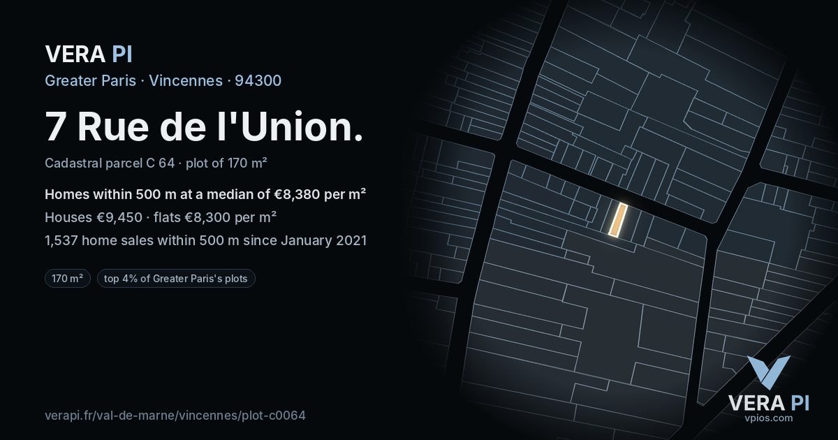 7 Rue de l'Union, Vincennes at night – the plot lit, the parcels around coloured by the prices near them