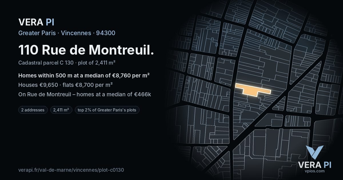 110 Rue de Montreuil, Vincennes at night – the plot lit, the parcels around coloured by the prices near them