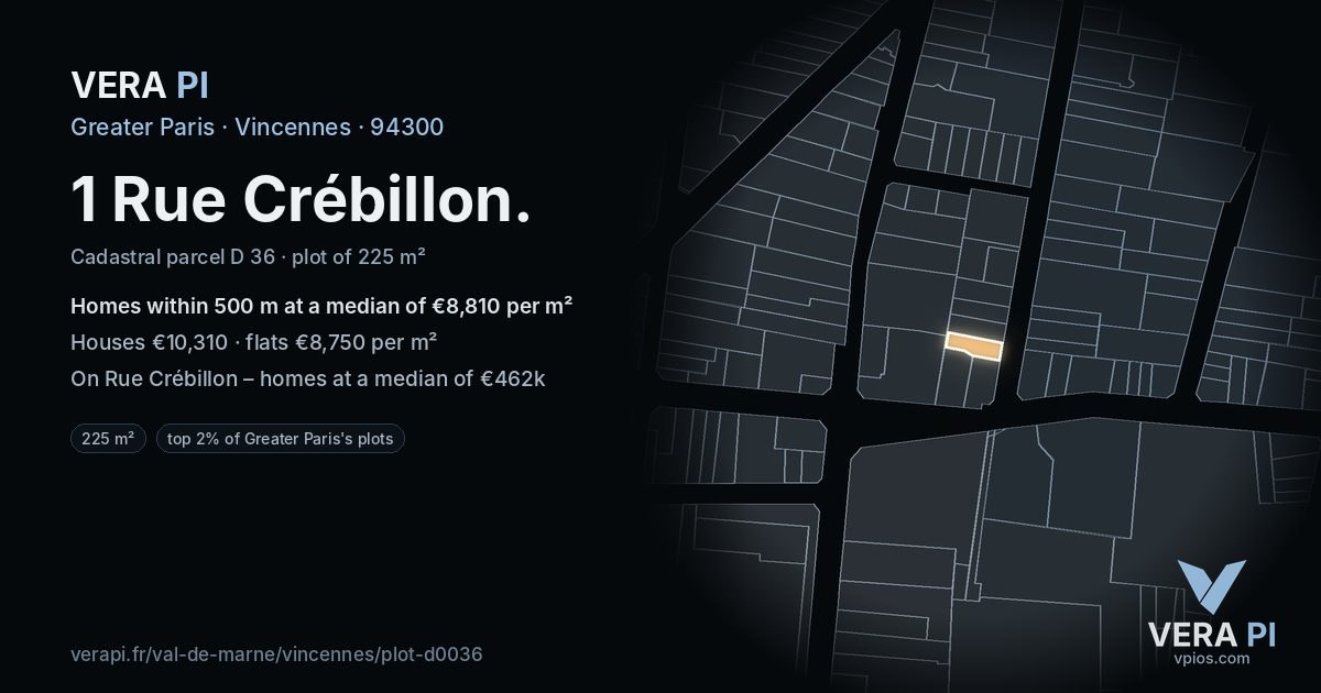 1 Rue Crébillon, Vincennes at night – the plot lit, the parcels around coloured by the prices near them