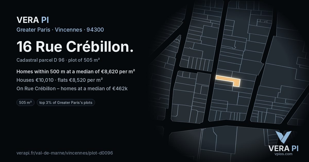 16 Rue Crébillon, Vincennes at night – the plot lit, the parcels around coloured by the prices near them