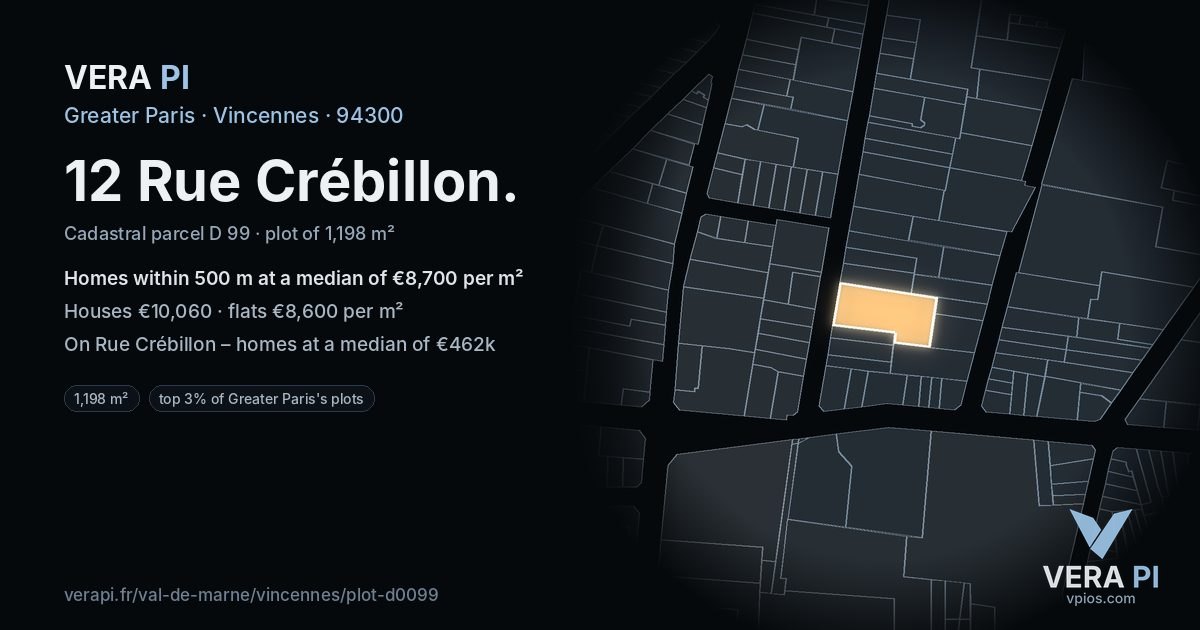 12 Rue Crébillon, Vincennes at night – the plot lit, the parcels around coloured by the prices near them