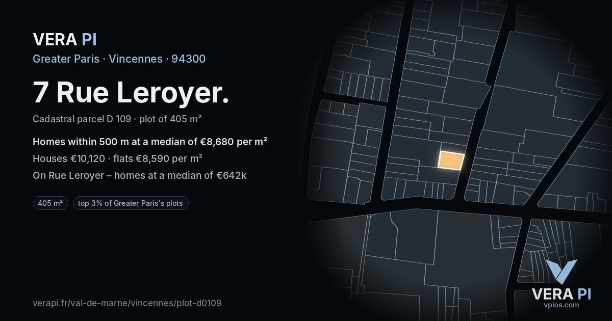 7 Rue Leroyer, Vincennes at night – the plot lit, the parcels around coloured by the prices near them