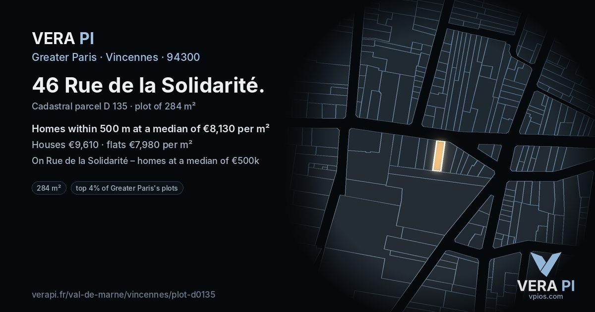 46 Rue de la Solidarité, Vincennes at night – the plot lit, the parcels around coloured by the prices near them