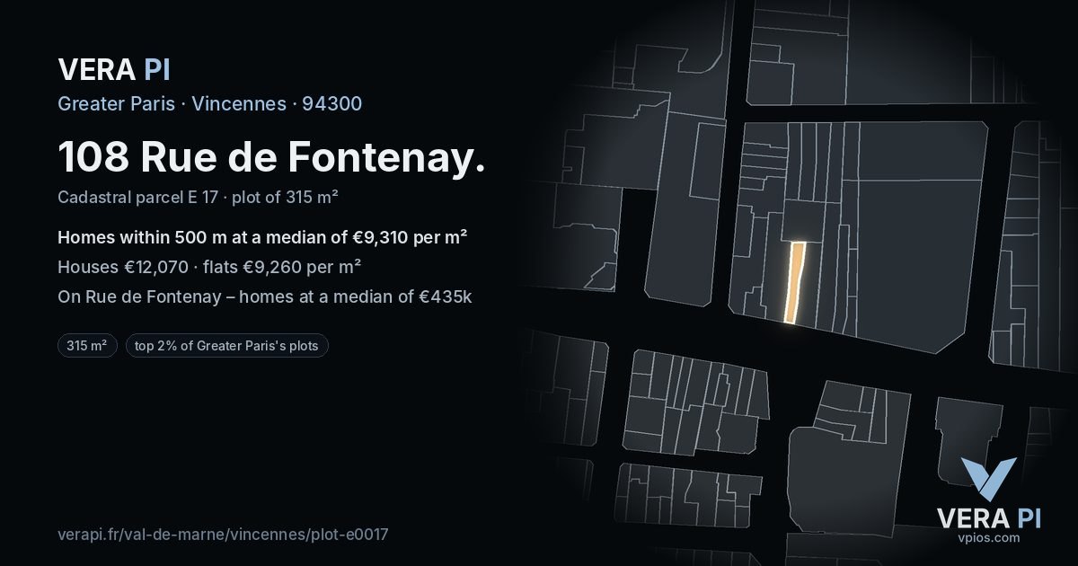 108 Rue de Fontenay, Vincennes at night – the plot lit, the parcels around coloured by the prices near them