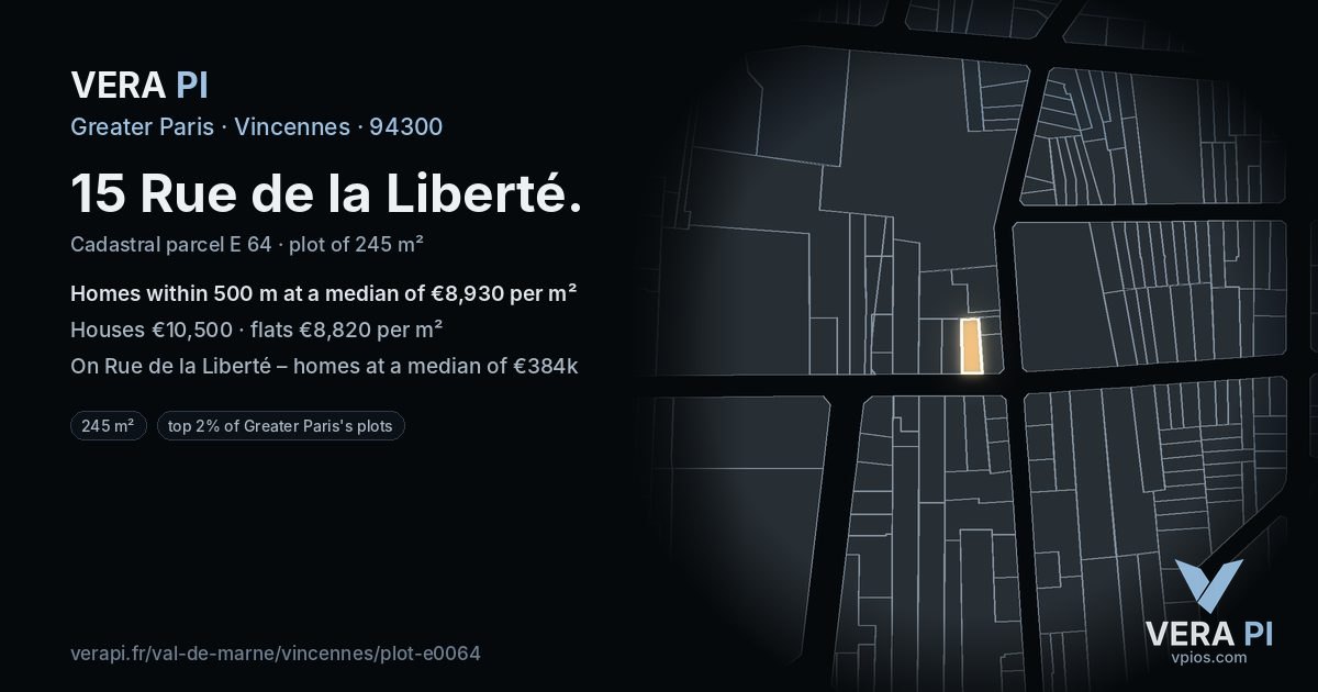 15 Rue de la Liberté, Vincennes at night – the plot lit, the parcels around coloured by the prices near them