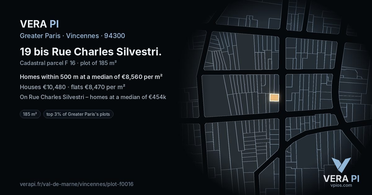19 bis Rue Charles Silvestri, Vincennes at night – the plot lit, the parcels around coloured by the prices near them