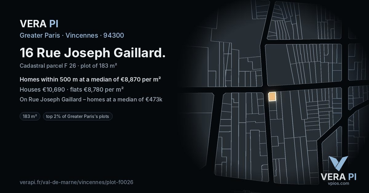 16 Rue Joseph Gaillard, Vincennes at night – the plot lit, the parcels around coloured by the prices near them
