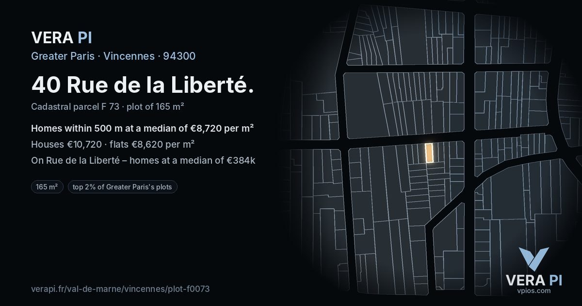 40 Rue de la Liberté, Vincennes at night – the plot lit, the parcels around coloured by the prices near them
