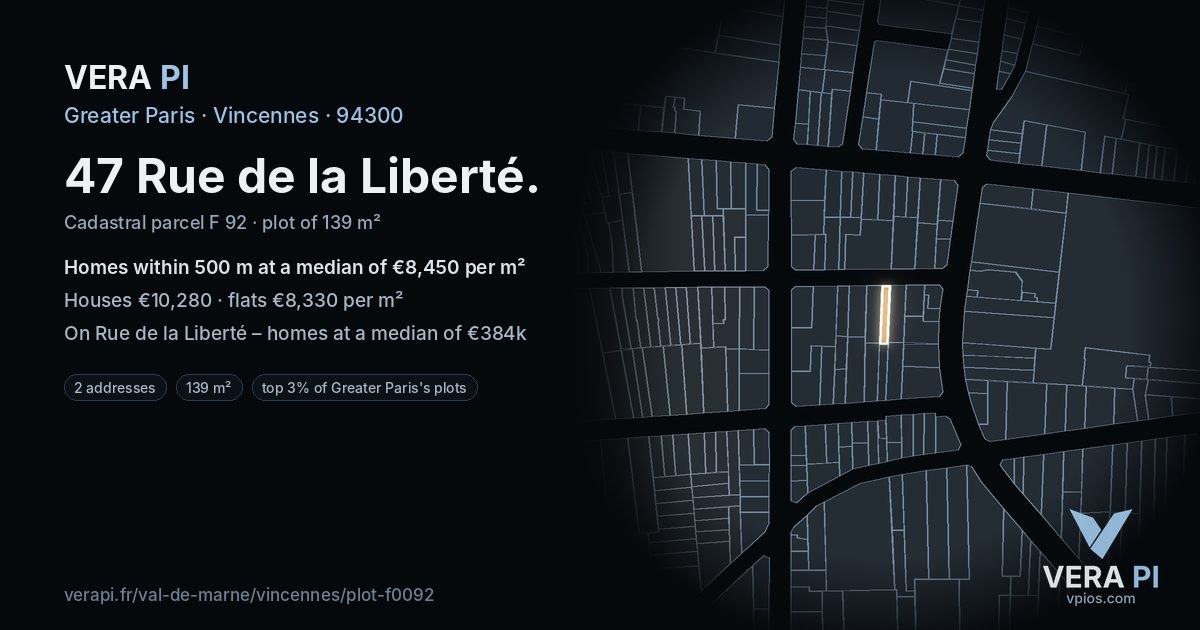 47 Rue de la Liberté, Vincennes at night – the plot lit, the parcels around coloured by the prices near them