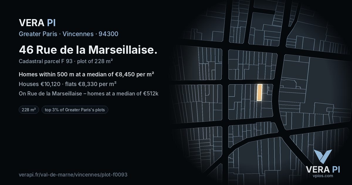 46 Rue de la Marseillaise, Vincennes at night – the plot lit, the parcels around coloured by the prices near them