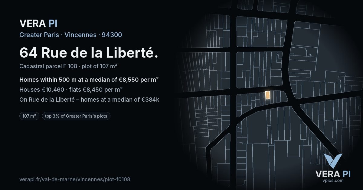 64 Rue de la Liberté, Vincennes at night – the plot lit, the parcels around coloured by the prices near them