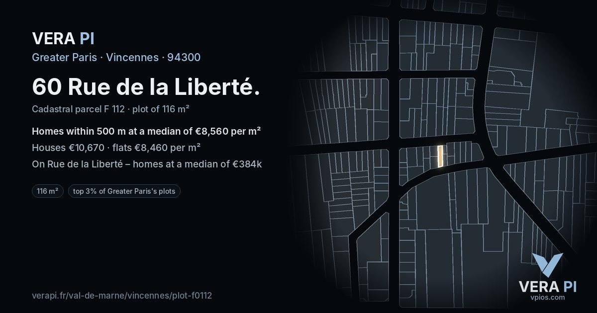 60 Rue de la Liberté, Vincennes at night – the plot lit, the parcels around coloured by the prices near them