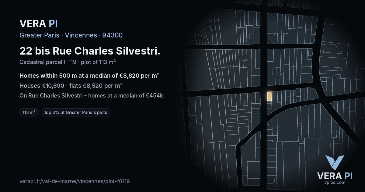 22 bis Rue Charles Silvestri, Vincennes at night – the plot lit, the parcels around coloured by the prices near them