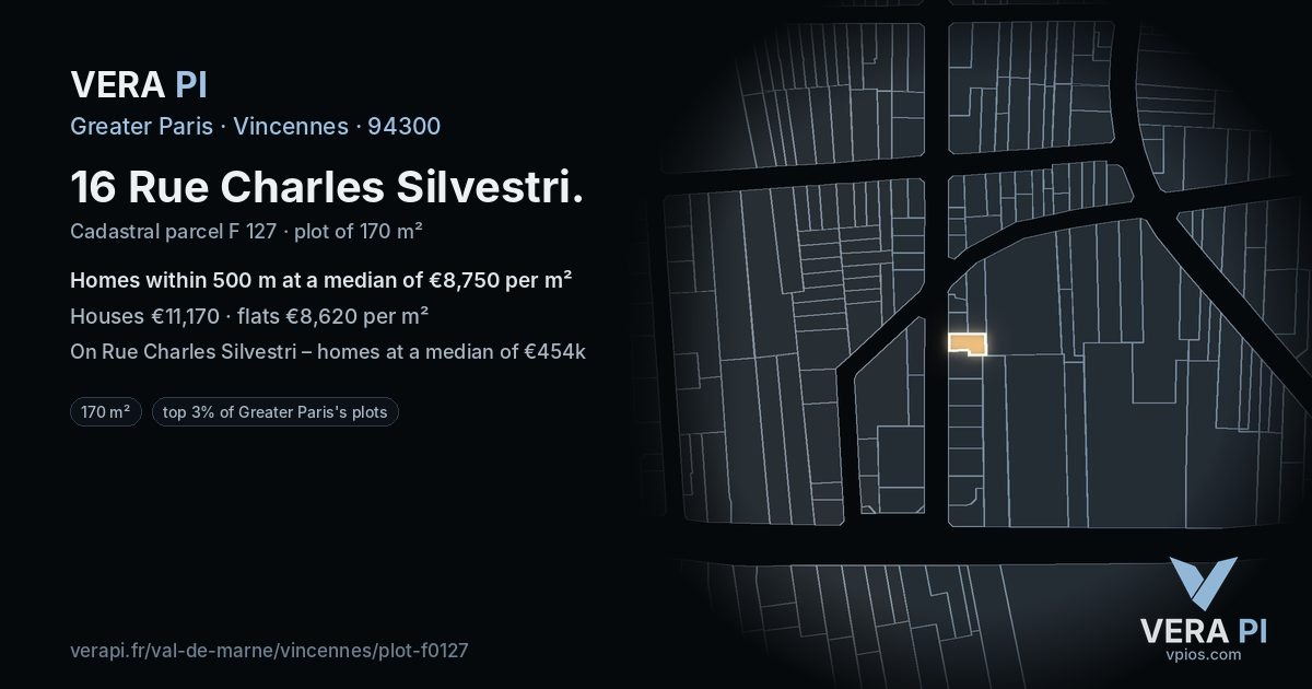 16 Rue Charles Silvestri, Vincennes at night – the plot lit, the parcels around coloured by the prices near them