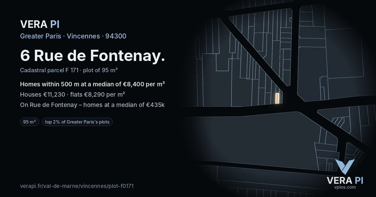 6 Rue de Fontenay, Vincennes at night – the plot lit, the parcels around coloured by the prices near them