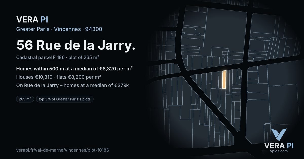 56 Rue de la Jarry, Vincennes at night – the plot lit, the parcels around coloured by the prices near them