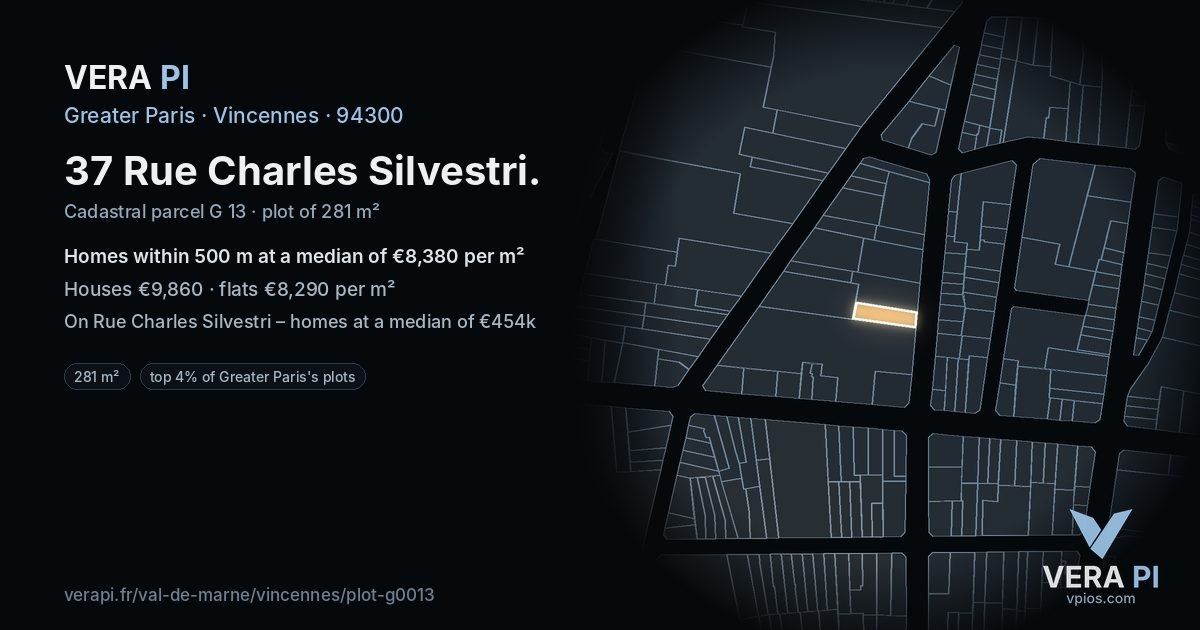 37 Rue Charles Silvestri, Vincennes at night – the plot lit, the parcels around coloured by the prices near them