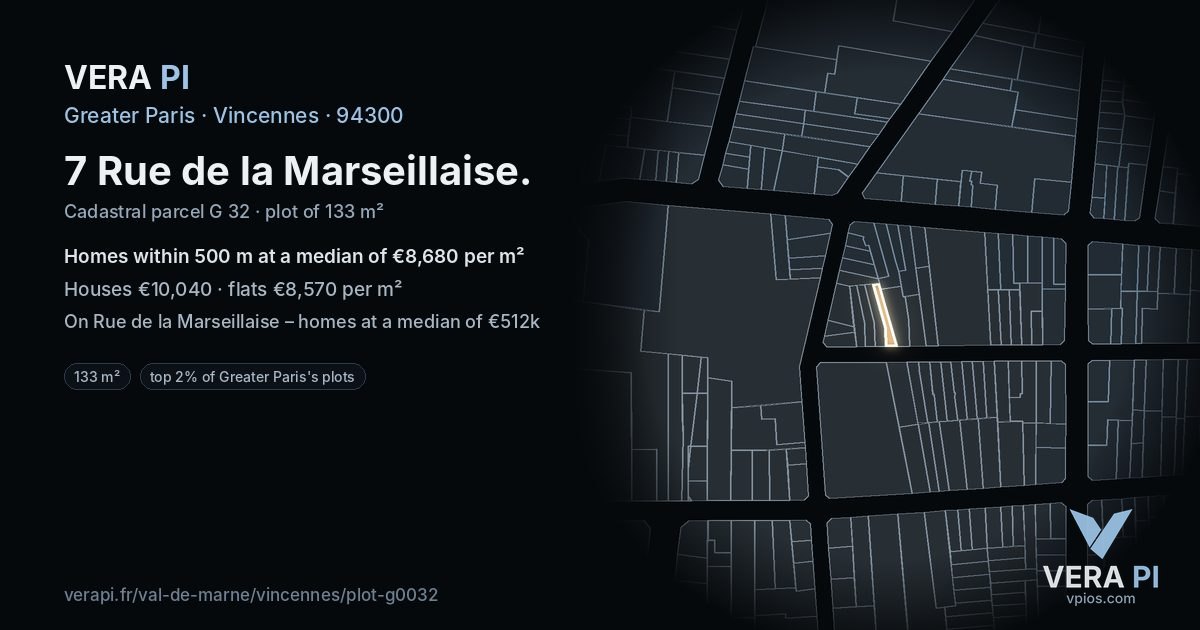 7 Rue de la Marseillaise, Vincennes at night – the plot lit, the parcels around coloured by the prices near them