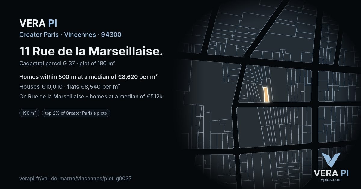 11 Rue de la Marseillaise, Vincennes at night – the plot lit, the parcels around coloured by the prices near them