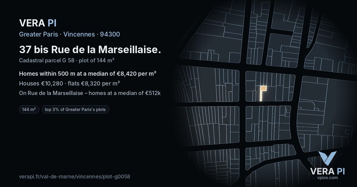 37 bis Rue de la Marseillaise, Vincennes at night – the plot lit, the parcels around coloured by the prices near them
