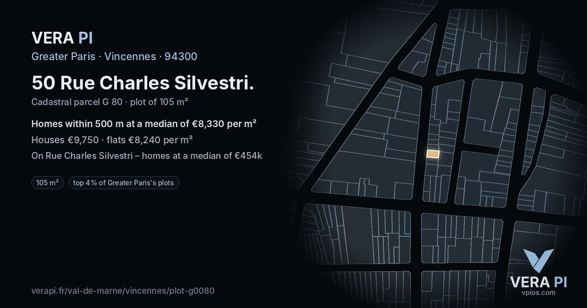 50 Rue Charles Silvestri, Vincennes at night – the plot lit, the parcels around coloured by the prices near them