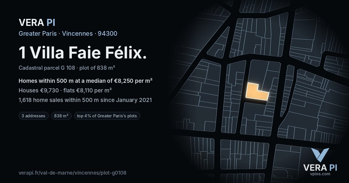 1 Villa Faie Félix, Vincennes at night – the plot lit, the parcels around coloured by the prices near them