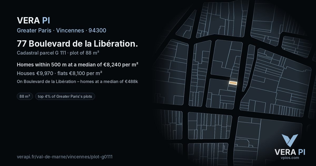 77 Boulevard de la Libération, Vincennes at night – the plot lit, the parcels around coloured by the prices near them