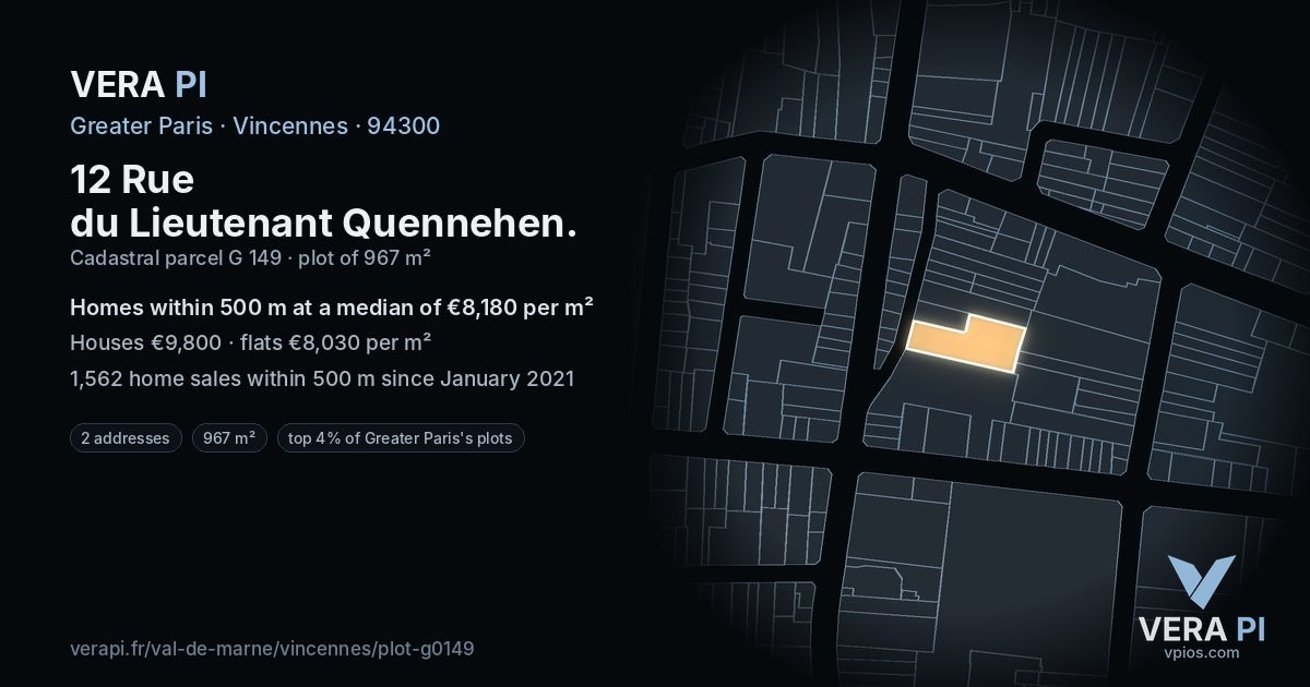 12 Rue du Lieutenant Quennehen, Vincennes at night – the plot lit, the parcels around coloured by the prices near them