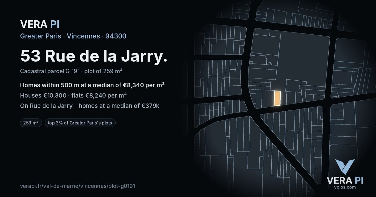 53 Rue de la Jarry, Vincennes at night – the plot lit, the parcels around coloured by the prices near them