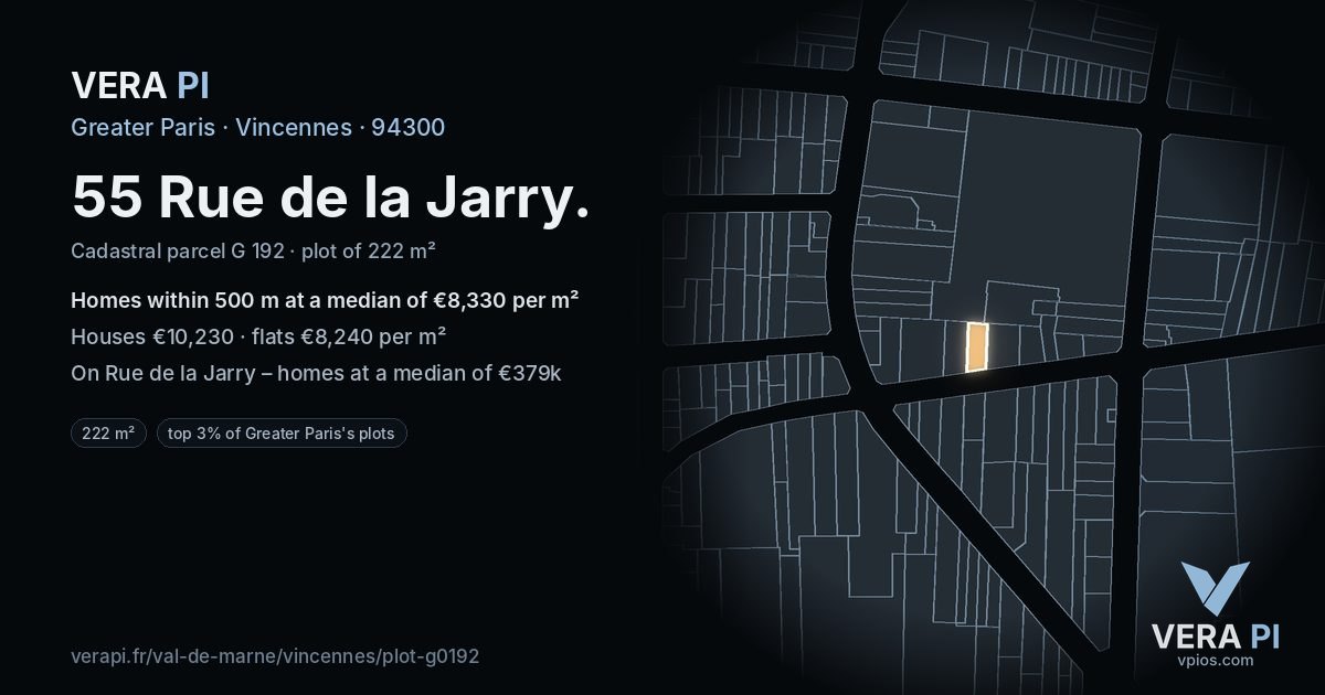 55 Rue de la Jarry, Vincennes at night – the plot lit, the parcels around coloured by the prices near them