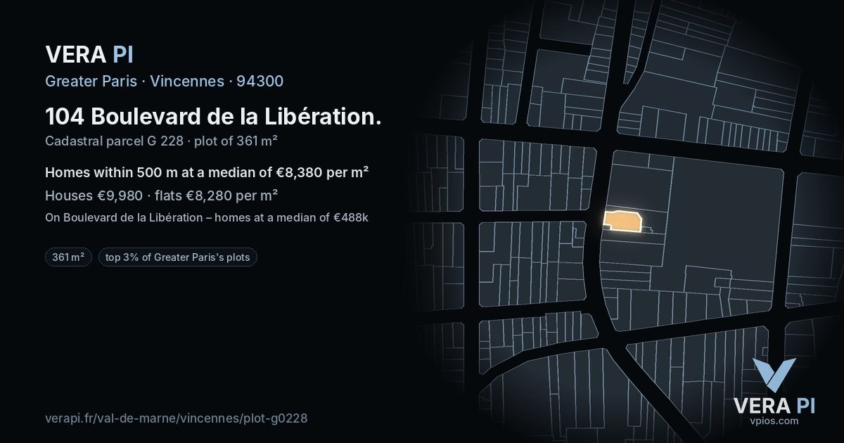 104 Boulevard de la Libération, Vincennes at night – the plot lit, the parcels around coloured by the prices near them