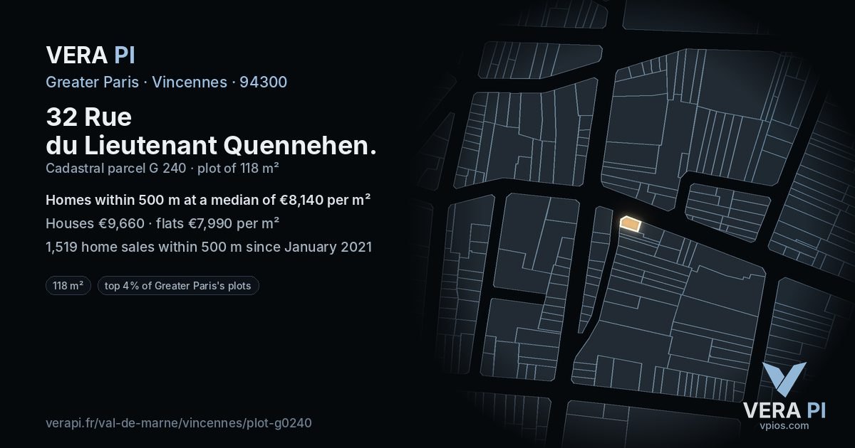 32 Rue du Lieutenant Quennehen, Vincennes at night – the plot lit, the parcels around coloured by the prices near them