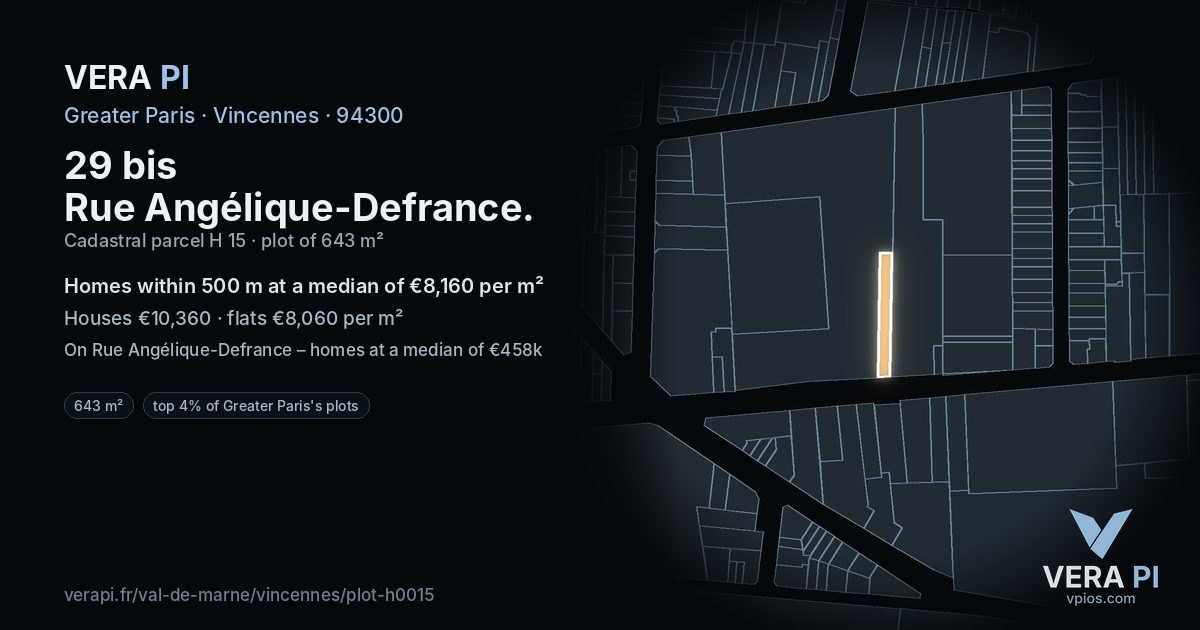 29 bis Rue Angélique-Defrance, Vincennes at night – the plot lit, the parcels around coloured by the prices near them