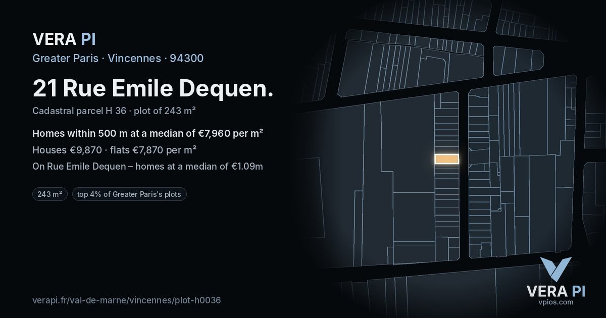 21 Rue Emile Dequen, Vincennes at night – the plot lit, the parcels around coloured by the prices near them