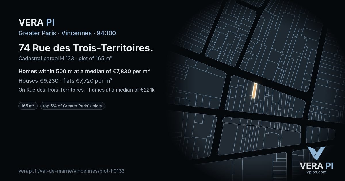 74 Rue des Trois-Territoires, Vincennes at night – the plot lit, the parcels around coloured by the prices near them